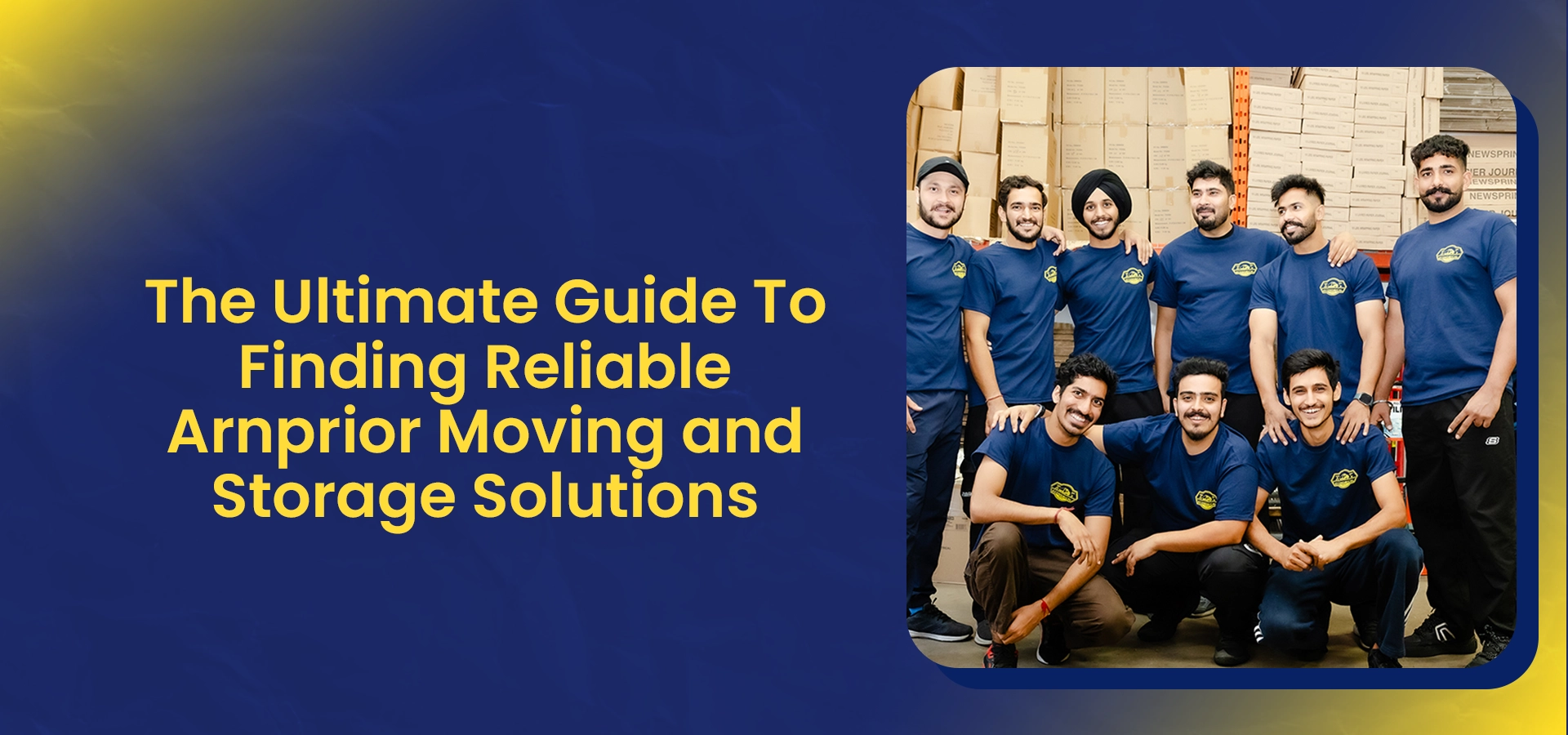 The Ultimate Guide To Finding Reliable Arnprior Moving and Storage Solutions