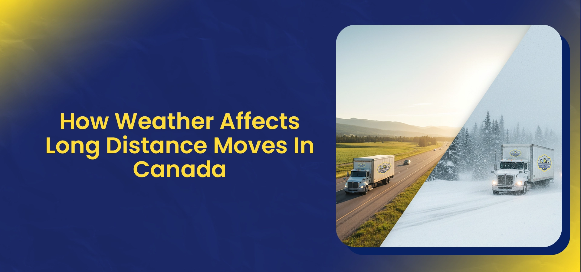 How Weather Affects Long Distance Moves In Canada