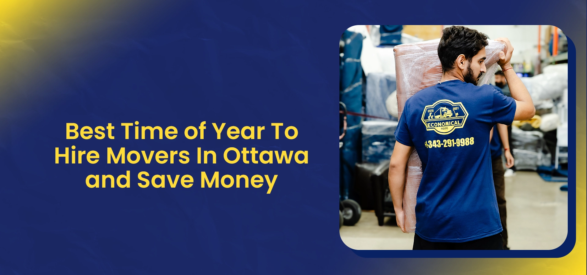 Best Time of Year To Hire Movers In Ottawa and Save Money