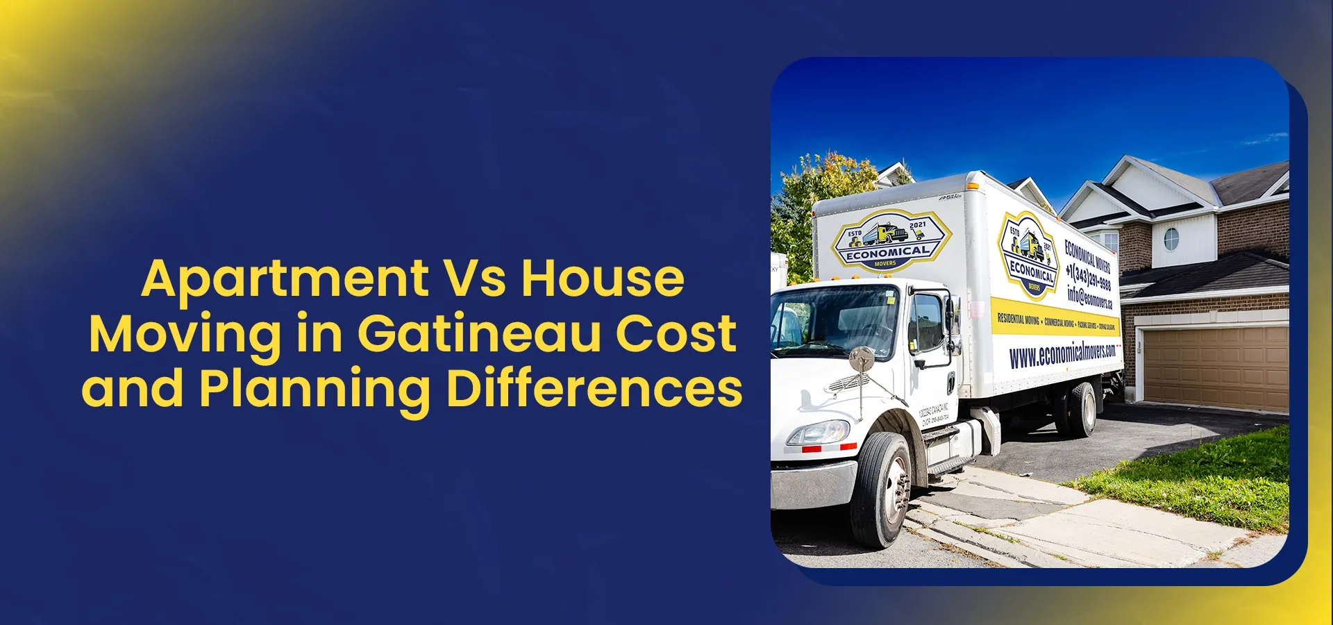 Featured infographic cover image comparing apartment vs house moving in Gatineau, highlighting cost differences, moving planning considerations, and residential moving services by Economical Movers.