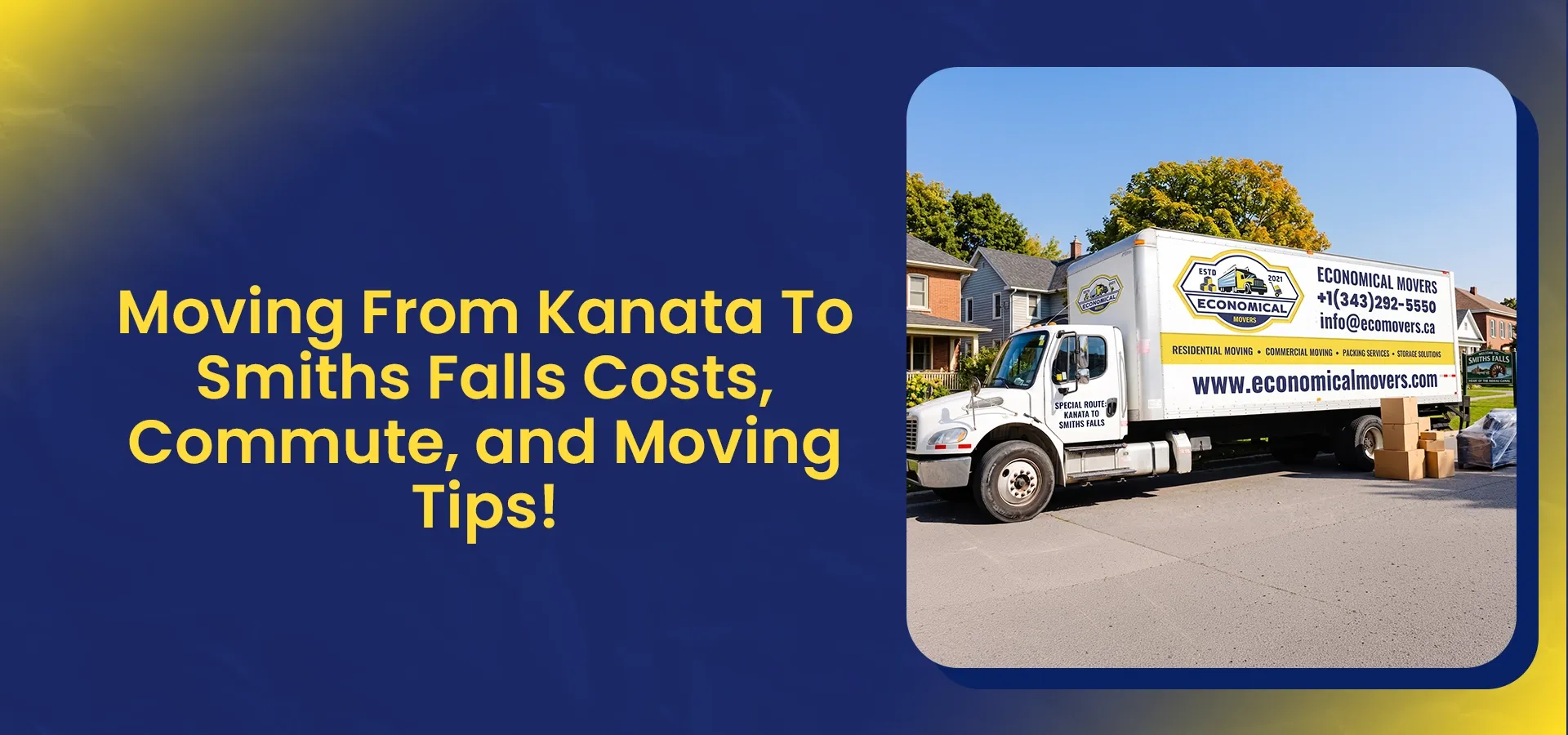 Cover image for a moving guide about moving from Kanata to Smiths Falls, featuring an Economical Movers truck and information about moving costs, commute times, and relocation tips.