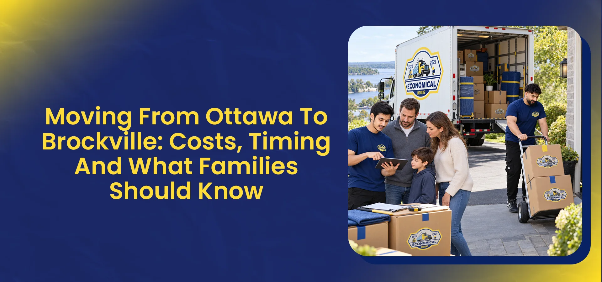 Economical Movers team helping a family move from Ottawa to Brockville with a branded moving truck.
